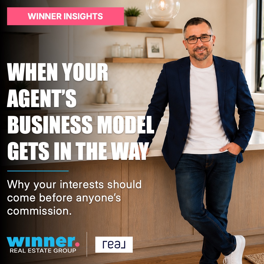 WHEN YOUR AGENT’S BUSINESS MODEL GETS IN THE WAY: Why your interests should come before anyone’s commission.